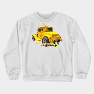 1931 Ford Model A 5 Window Coupe Crewneck Sweatshirt